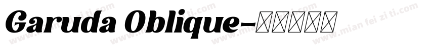 Garuda Oblique字体转换